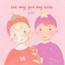 The Way You Say Hello Ukulele Chords by Tiffi