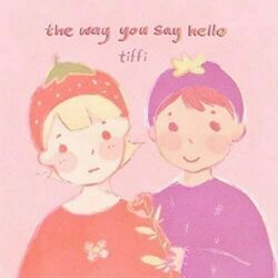 The Way You Say Hello Chords by Tiffi