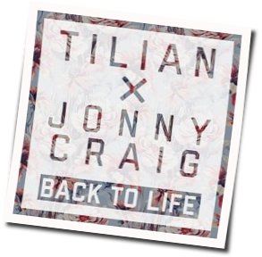 Back To Life Chords by Tilian