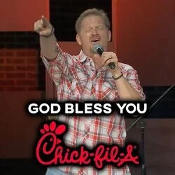 God Bless You Chick-fil-a Chords by Tim Hawkins