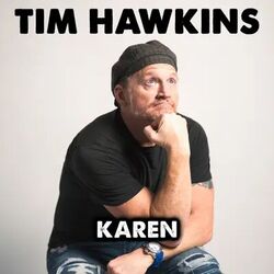 Karen Chords by Tim Hawkins
