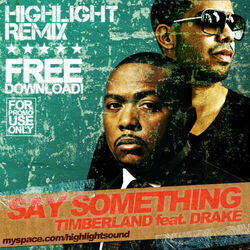 Say Something by Timbaland