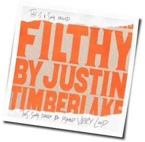 Filthy Chords by Justin Timberlake