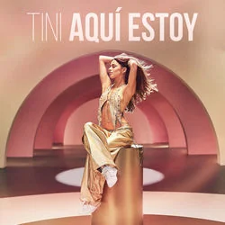 Aquí Estoy Chords by TINI