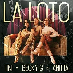 Tini, Becky G, Anitta chords for La loto