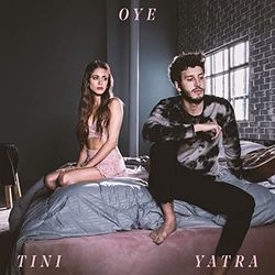 Oye Chords by Tini Part. Sebastián Yatra