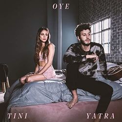 Oye by Tini Part. Sebastián Yatra