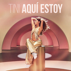 Aquí Estoy Chords by TINI