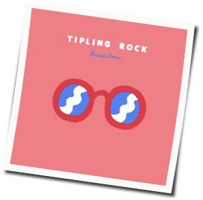 Prima Dona by Tipling Rock