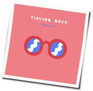 Prima Dona Tab by Tipling Rock