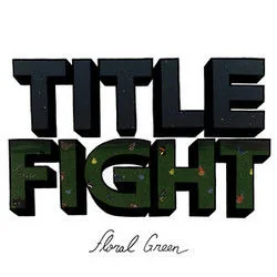 Head In The Ceiling Fan Tab by Title Fight