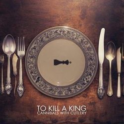 Let It Die Chords by To Kill A King