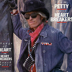 Change Of Heart by Tom Petty And The Heartbreakers