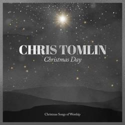 Christmas Day by Chris Tomlin