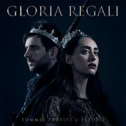Gloria Regali Chords by Tommee Profitt