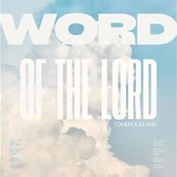 Word Of The Lord Chords by Tommy Iceland