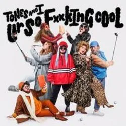 Ur So Fucking Cool (Ver2) Chords by Tones And I