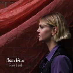 Mein Nein Chords by Toni Lautenschläger