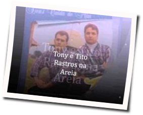 Rastros Na Areia by Tony E Tito