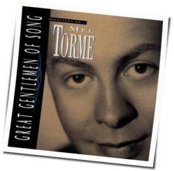 Too Late Now Chords by Mel Torme