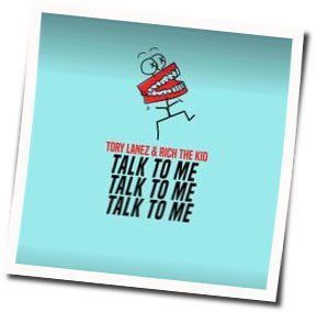 Talk To Me Chords by Tory Lanez