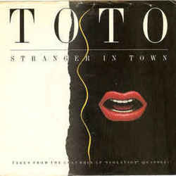 Stranger In Town Chords by Toto