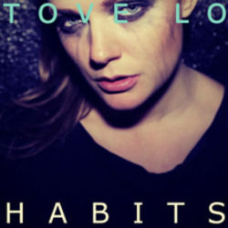 Habits  Chords by Tove Lo