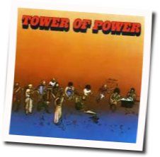 So Very Hard To Go Chords by Tower Of Power