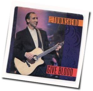 Give Blood Chords by Pete Townshend