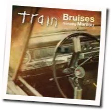 Bruises Chords by Train