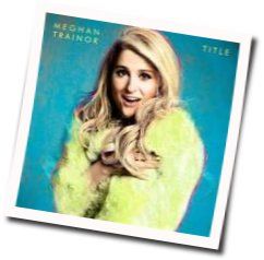 Title Album Chords by Meghan Trainor