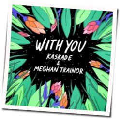 With You Chords by Meghan Trainor