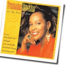 Goin Up Yonder Chords by Tramaine Hawkins
