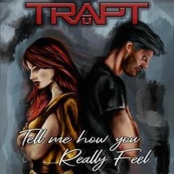 Tell Me How You Really Feel Chords by Trapt