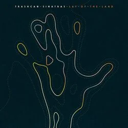 Lay Of The Land Chords by Trashcan Sinatras