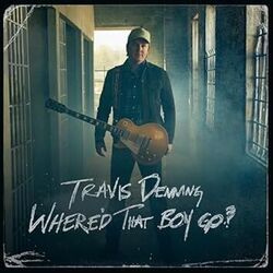 Where'd That Boy Go Chords by Travis Denning