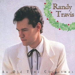 Old Time Christmas Chords by Randy Travis