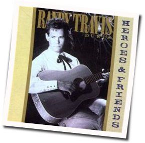 Somewhere In My Broken Heart Chords by Randy Travis