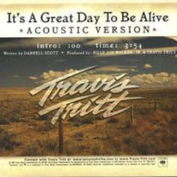 Its A Great Day To Be Alive Chords by Travis Tritt