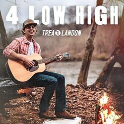 4 Low High Chords by Trea Landon