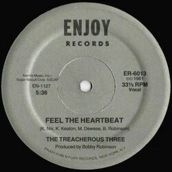 Feel The Heartbeat by Treacherous Three