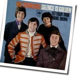 Silence Is Golden by The Tremeloes