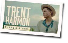 There's A Girl Chords by Trent Harmon