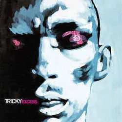 Excess Tab by Tricky