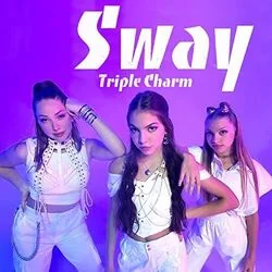 Sway Chords by Triple Charm