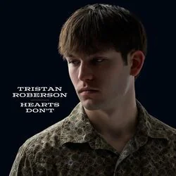 Hearts Don't Chords by Tristan Roberson