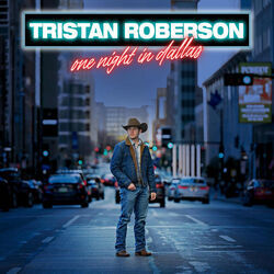 One Night In Dallas Chords by Tristan Roberson
