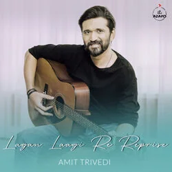 Lagan Laagi Re Chords by Amit Trivedi