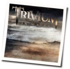 Until The World Goes Cold Chords by Trivium