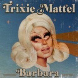 Goner by Trixie Mattel